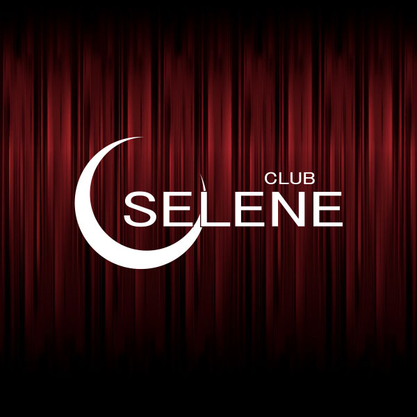 前橋 キャバクラ「CLUB SELENE」「CLUB SELENE」